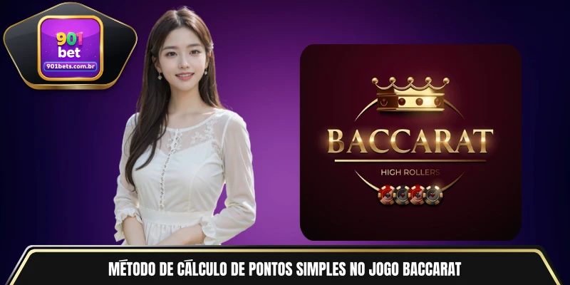 Método de cálculo de pontos simples no jogo baccarat