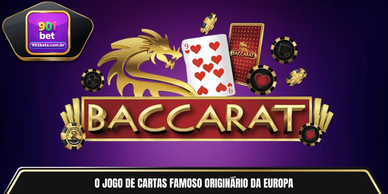 O jogo de cartas famoso originário da Europa
