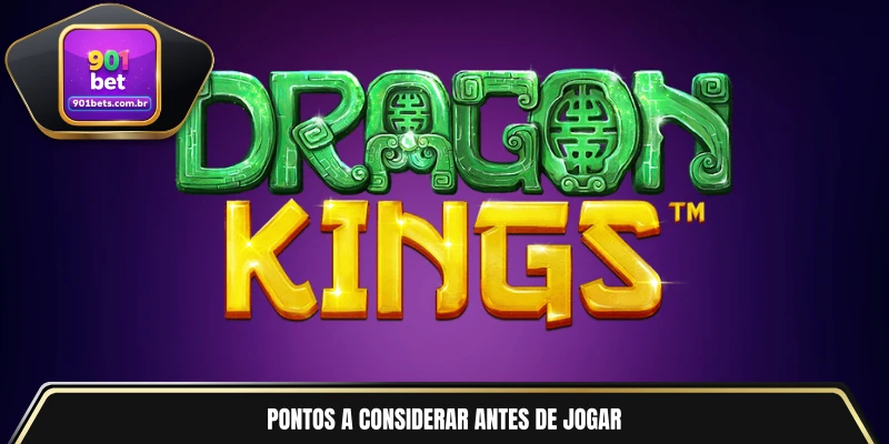 Pontos a considerar antes de jogar