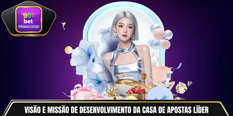 Visão e missão de desenvolvimento da casa de apostas líder