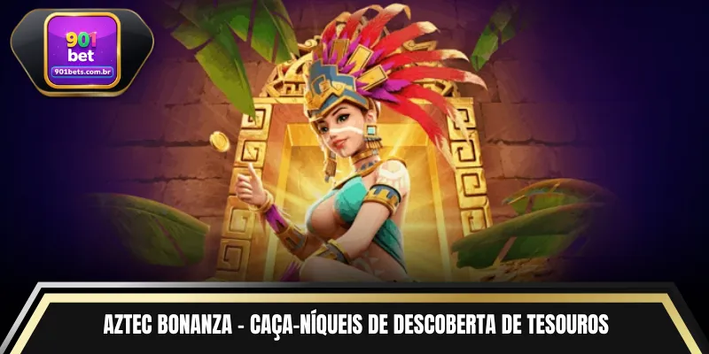 Aztec Bonanza